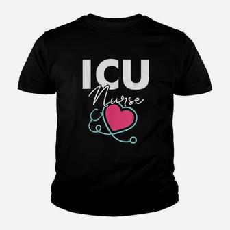 Nurse Gifts For Women Icu I Funny Icu Nurse Kid T-Shirt - Seseable