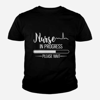 Nurse In Progress Please Wait Funny Nursing Student Kid T-Shirt - Seseable