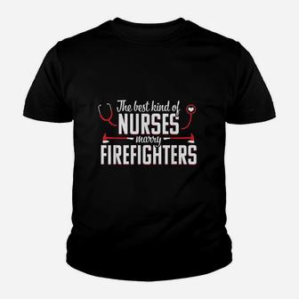 Nurse Life Fire Wife Funny Best Firefighter Nursing Gift Kid T-Shirt - Seseable