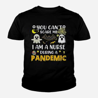 Nurse You Cant Scare Me I Am A Nurse During A Kid T-Shirt - Seseable