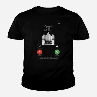 Orgel-Enthusiasten Kinder Tshirt mit Orgel ruft an... Anruf-Design - Seseable