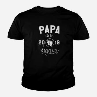 Papa Again 2019 Papa Again Gifts 2019 Kid T-Shirt - Seseable