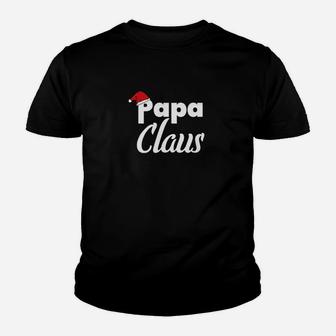 Papa Claus Dad Christmas Santa Claus Father Kid T-Shirt - Seseable