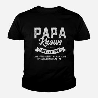 Papa Knows Everything, best christmas gifts for dad Kid T-Shirt - Seseable