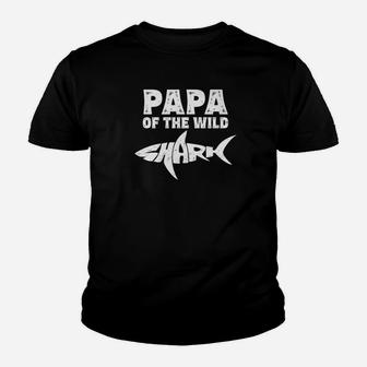 Papa Of The Wild Shark Funny Sharks Gifts Shirts For Grandpa Kid T-Shirt - Seseable