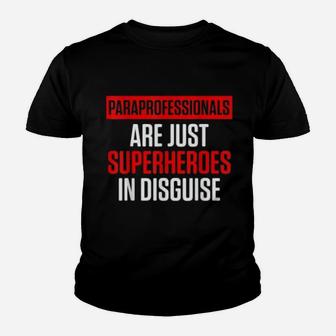 Paraprofessional Paraeducator Disguise Teacher Appreciation Kid T-Shirt - Seseable