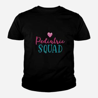 Pediatric Squad Pediatric Nursing Ped Nurse Gift Kid T-Shirt - Seseable