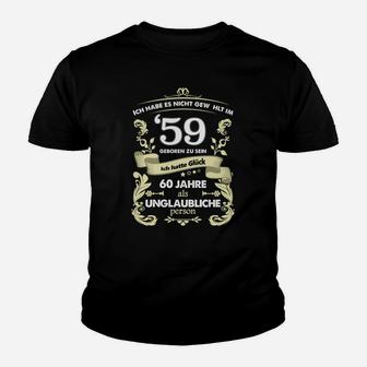 Personalisiertes 60. Geburtstag Kinder Tshirt 59 Jahre sind nicht genug - Seseable