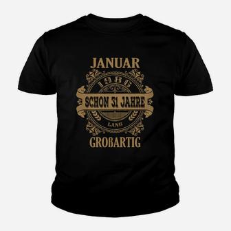 Personalisiertes Januar Geburtstagsshirt - 31 Jahre großartig Kinder Tshirt - Seseable