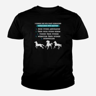 Pferdeliebhaber Kinder Tshirt 5 Dinge für Reiterfreude - Seseable