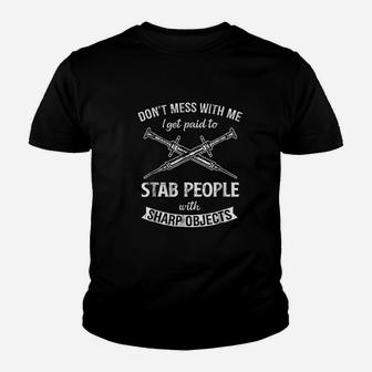 Phlebotomy Phlebotomist Gifts Dont Mess Wit Kid T-Shirt - Seseable