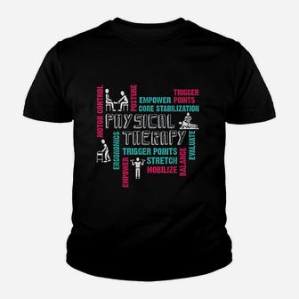 Physical Therapy Word Cloud Physical Therapist Kid T-Shirt