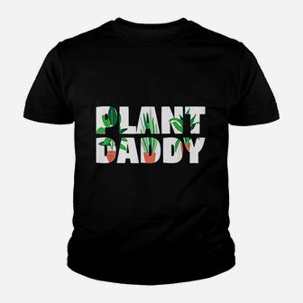 Plant Daddy Dad Gardener, dad birthday gifts Kid T-Shirt - Seseable