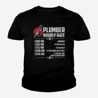 Plumber Hourly Rate Funny Plumber Kid T-Shirt - Seseable