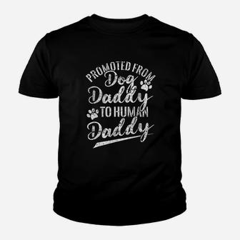 Promoted From Dog Daddy To Human Daddy New Dad Fathers Day Kid T-Shirt - Seseable