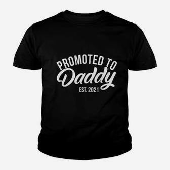 Promoted To Daddy Est 2021 Future Daddy Expecting Dads Kid T-Shirt - Seseable