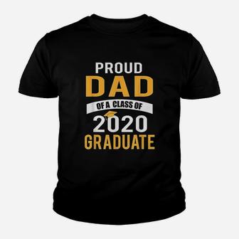 Proud Dad Of A Class Of 2020 Graduate Senior 20 Kid T-Shirt - Seseable