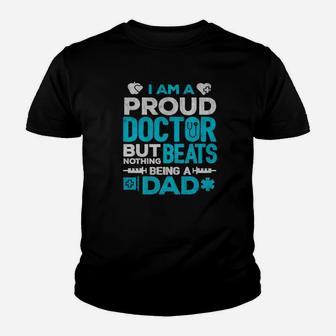 Proud Doctor Daddy, best christmas gifts for dad Kid T-Shirt - Seseable
