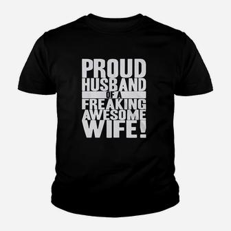 Proud Husband Of A Freaki Awesome Wife Funny Valentines Day Kid T-Shirt - Seseable