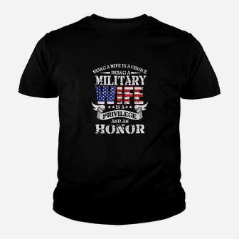 Proud Military Veterans Wife Is A Privilege And Honor Kid T-Shirt - Seseable