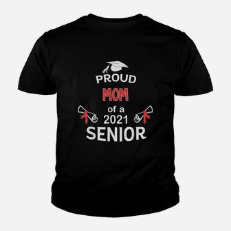 Proud Mom Of A 2021 Senior Graduation 2021 Awesome Family Proud Gift Kid T-Shirt - Seseable