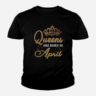 Queens Are Born In April Kid T-Shirt - Seseable