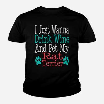 Rat Terrier Dog Mom Dad Funny Wine Lover Gift Kid T-Shirt