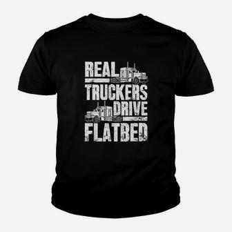 Real Truckers Drive Flatbed Gift The Best Truck Driver Kid T-Shirt - Seseable
