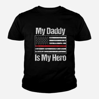 Red Line Firefighter My Daddy Is My Hero Kid T-Shirt - Seseable