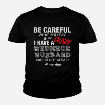 Redneck Husband Wife Funny Crazy Southern Pride Kid T-Shirt - Seseable