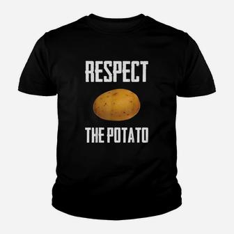 Respect The Potato Funny Root Vegetable Potatoes Gift Kid T-Shirt - Seseable