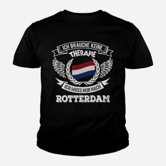Rotterdam-Liebhaber Kinder Tshirt, Keine Therapie, nur Rotterdam Design - Seseable
