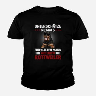 Rottweiler Unterschätze Niemals Einen Alten Mann Kinder T-Shirt - Seseable