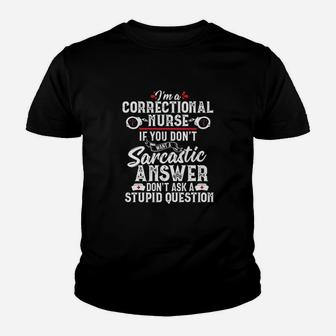 Sarcastic Correctional Nurse Gift Rn Prison Nursing Medical Kid T-Shirt - Seseable