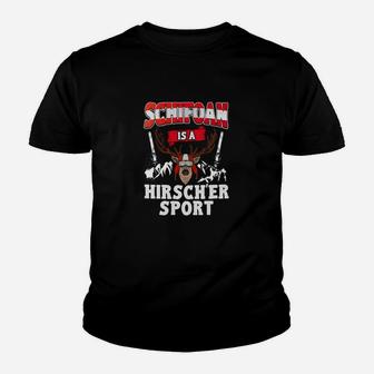 Schifoan Ist Ein HirschEr Sport Original- Kinder T-Shirt - Seseable