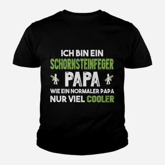 Schornsteinfeger Papa Wenige Tage Kinder T-Shirt - Seseable