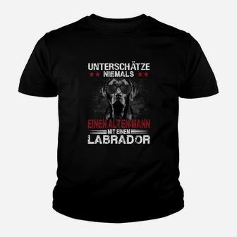 Schwarzer Labrador Unterschätze Niemals Einen Alten Mann Kinder T-Shirt - Seseable