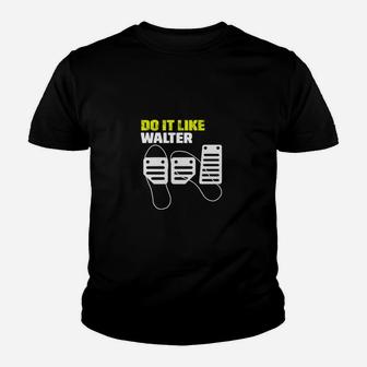 Schwarzes Kinder Tshirt Do it like Walter mit Mikrofon-Design, Lustiges Tee - Seseable