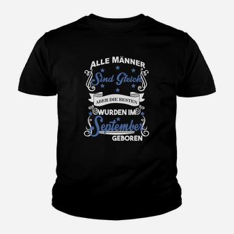 September Geburtstags-Kinder Tshirt Herren, Besten im September Geboren - Seseable