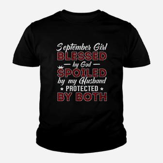 September Girl Blessed By God Spoiled By My Husband Kid T-Shirt - Seseable
