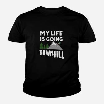 Snowboarding My Life Is Going Downhill Kinder T-Shirt - Seseable