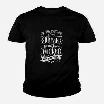 Something Wicked This Way Comes Halloween Kid T-Shirt - Seseable