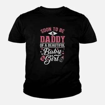 Soon To Be A Daddy Of A Beautiful Baby Girl New Dad Kid T-Shirt - Seseable