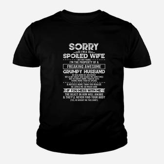 Sorry I Am A Spoiled Wife Of A Grumpy Husband Born In November Gift Kid T-Shirt - Seseable