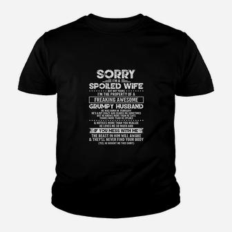 Sorry Im A Spoiled Wife Of A Grumpy Husband Born In February Gift Kid T-Shirt - Seseable