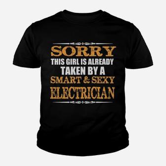 Sorry This Girl Is Already Taken By A Smart Electrician Kid T-Shirt - Seseable