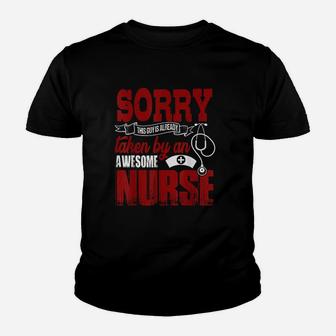 Sorry This Guy Is Already Taken By An Awesome Nurse Kid T-Shirt - Seseable