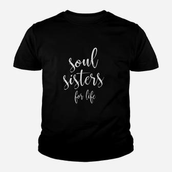 Soul Sisters Lovely, sister presents Kid T-Shirt - Seseable