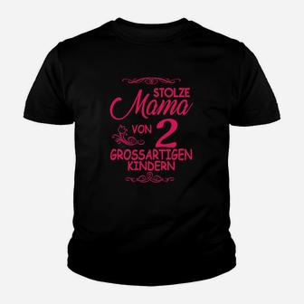 Stolze Mama Von 2 Grossartigen Kindern Kinder T-Shirt - Seseable