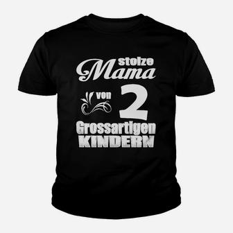 Stolze Mama Von Grossartigen Kindern Kinder T-Shirt - Seseable